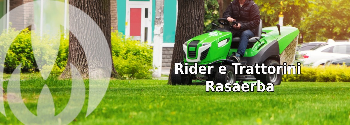 Rider e Trattorini Rasaerba - Scopri i Modelli Top di Gamma